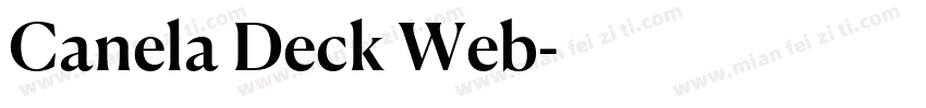 Canela Deck Web字体转换